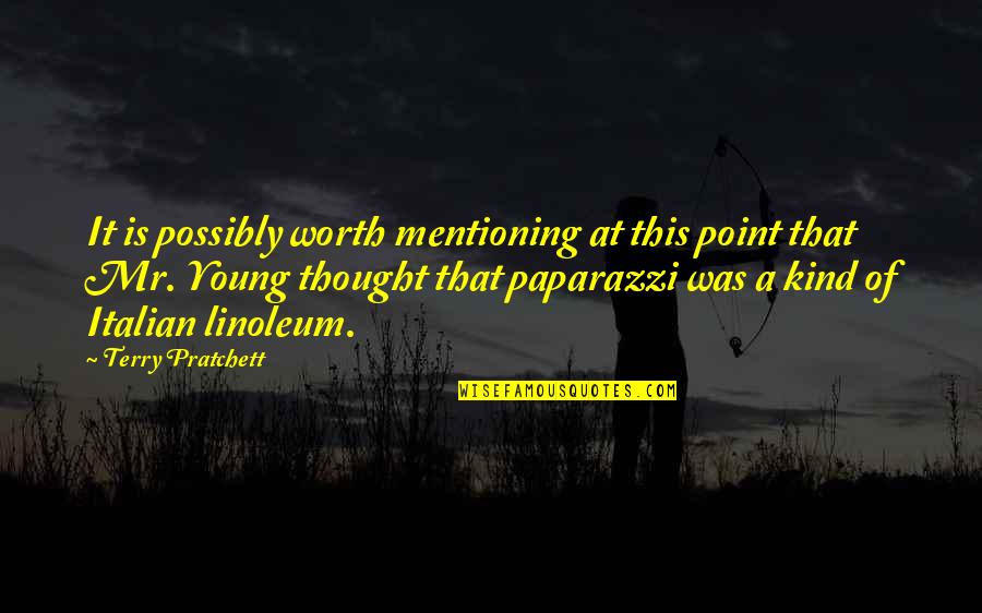 Leducation Physique Quotes By Terry Pratchett: It is possibly worth mentioning at this point Leducation Physique Quotes By Terry Pratchett: It is possibly worth mentioning at this point