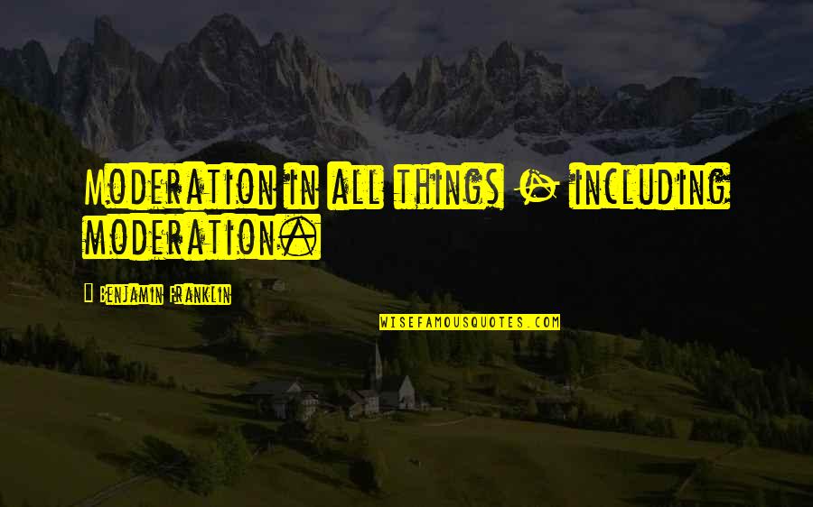 Leerlingenvervoer Quotes By Benjamin Franklin: Moderation in all things - including moderation. Leerlingenvervoer Quotes By Benjamin Franklin: Moderation in all things - including moderation.