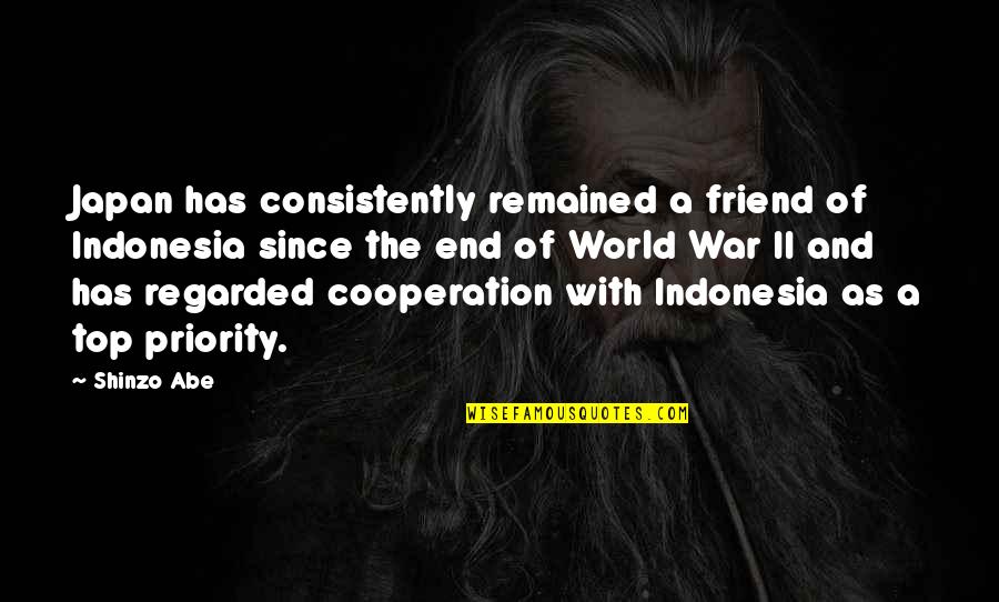 Leggero Dyno Quotes By Shinzo Abe: Japan has consistently remained a friend of Indonesia Leggero Dyno Quotes By Shinzo Abe: Japan has consistently remained a friend of Indonesia