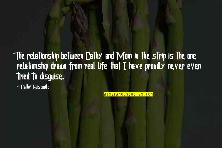 Leken 1994 Quotes By Cathy Guisewite: The relationship between Cathy and Mom in the Leken 1994 Quotes By Cathy Guisewite: The relationship between Cathy and Mom in the