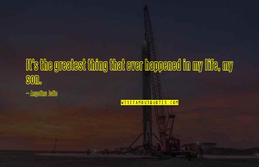 Lello Bookstore Quotes By Angelina Jolie: It's the greatest thing that ever happened in Lello Bookstore Quotes By Angelina Jolie: It's the greatest thing that ever happened in