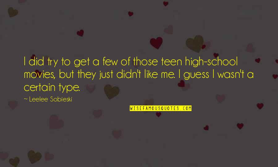 Lembi 8 Quotes By Leelee Sobieski: I did try to get a few of Lembi 8 Quotes By Leelee Sobieski: I did try to get a few of