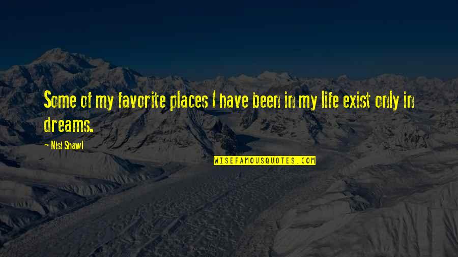 Lemmerz 4 Quotes By Nisi Shawl: Some of my favorite places I have been