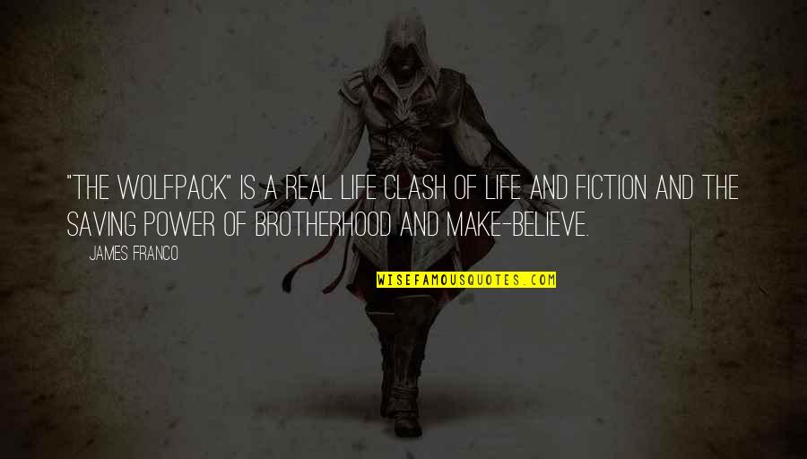 Lemniscus Medialis Quotes By James Franco: "The Wolfpack" is a real life clash of Lemniscus Medialis Quotes By James Franco: "The Wolfpack" is a real life clash of