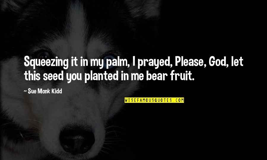 Lemondrop Backgrounds Quotes By Sue Monk Kidd: Squeezing it in my palm, I prayed, Please, Lemondrop Backgrounds Quotes By Sue Monk Kidd: Squeezing it in my palm, I prayed, Please,