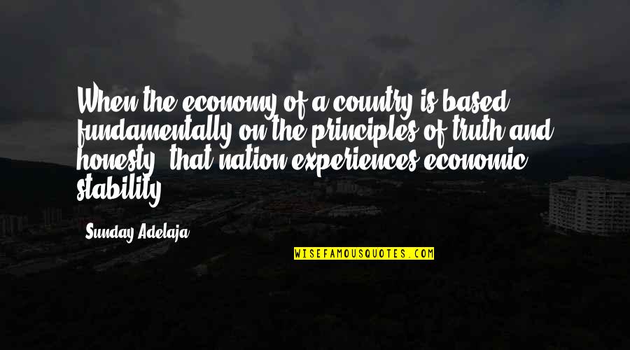Lenat Quotes By Sunday Adelaja: When the economy of a country is based