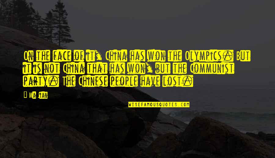 Lentils To Water Quotes By Ma Jian: On the face of it, China has won Lentils To Water Quotes By Ma Jian: On the face of it, China has won