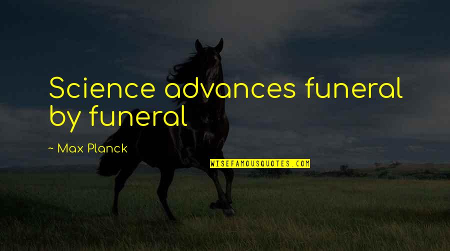 Leo Dicaprio Movie Quotes By Max Planck: Science advances funeral by funeral Leo Dicaprio Movie Quotes By Max Planck: Science advances funeral by funeral