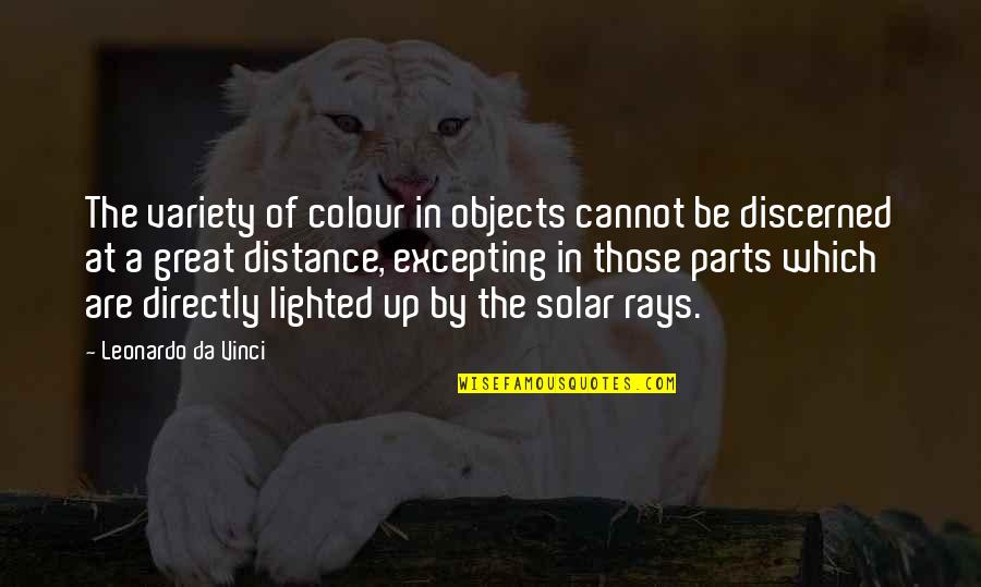 Leonardo's Quotes By Leonardo Da Vinci: The variety of colour in objects cannot be