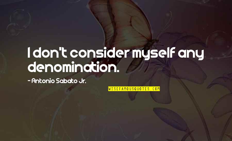 Leprechaun And To Pot Of Gold Printable Quotes By Antonio Sabato Jr.: I don't consider myself any denomination. Leprechaun And To Pot Of Gold Printable Quotes By Antonio Sabato Jr.: I don't consider myself any denomination.
