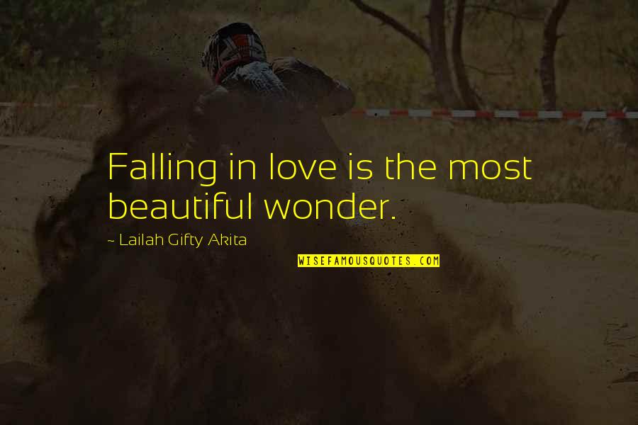 Lessons In Love Quotes By Lailah Gifty Akita: Falling in love is the most beautiful wonder.