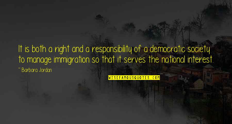 Lestresorsdautrefois Quotes By Barbara Jordan: It is both a right and a responsibility Lestresorsdautrefois Quotes By Barbara Jordan: It is both a right and a responsibility
