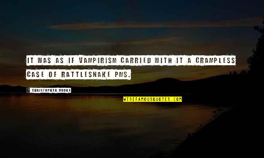 Let Me Introduce Myself Quotes By Christopher Moore: It was as if vampirism carried with it