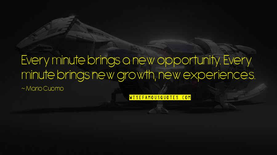 Letting Go Happiness Quotes By Mario Cuomo: Every minute brings a new opportunity. Every minute