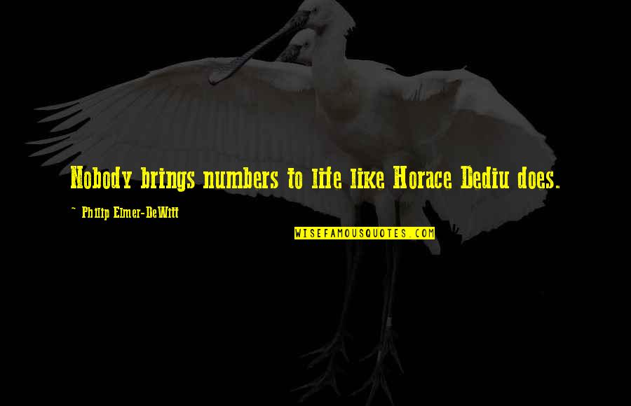 Letting The Past Go And Looking Forward To The Future Quotes By Philip Elmer-DeWitt: Nobody brings numbers to life like Horace Dediu