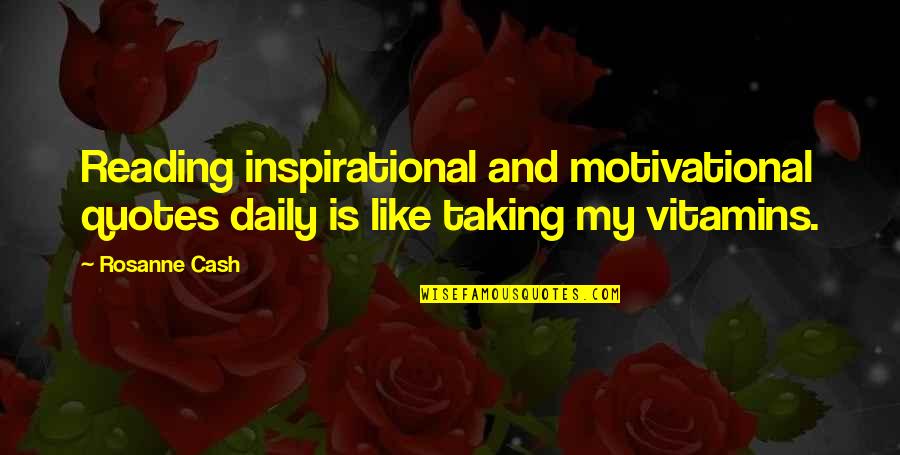 Leuterio Reality Quotes By Rosanne Cash: Reading inspirational and motivational quotes daily is like