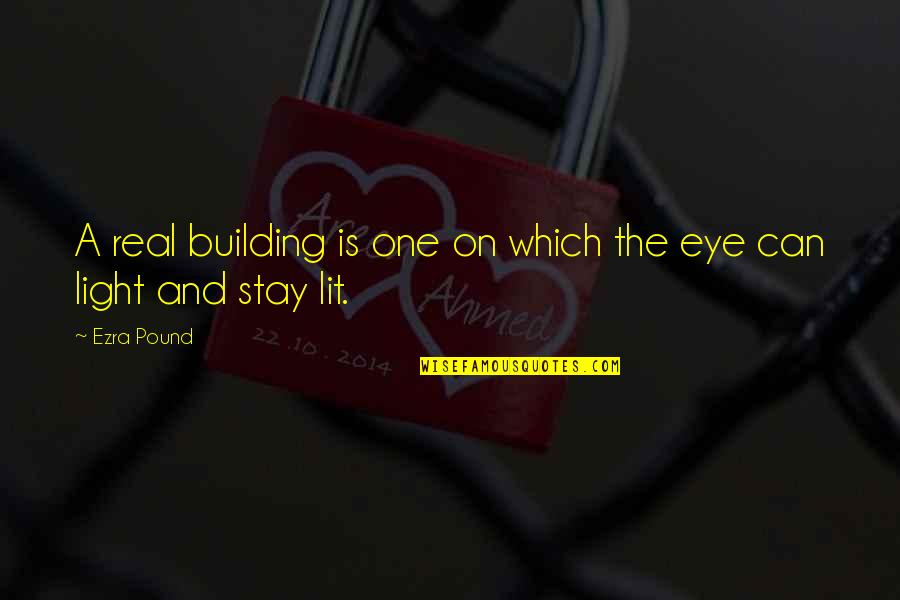 Levale Jenkins Quotes By Ezra Pound: A real building is one on which the