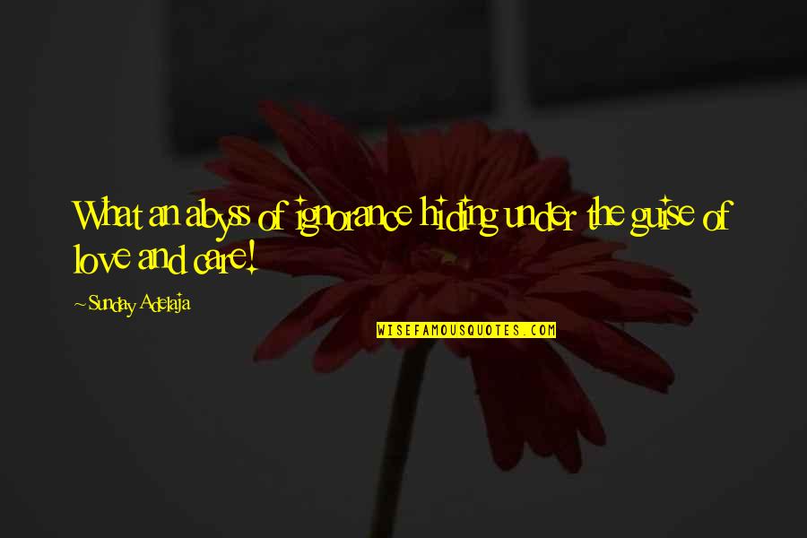 Levenhagen Photography Quotes By Sunday Adelaja: What an abyss of ignorance hiding under the Levenhagen Photography Quotes By Sunday Adelaja: What an abyss of ignorance hiding under the