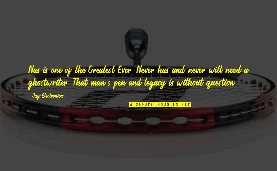 Levenhuk Binoculars Quotes By Jay Electronica: Nas is one of the Greatest Ever. Never Levenhuk Binoculars Quotes By Jay Electronica: Nas is one of the Greatest Ever. Never