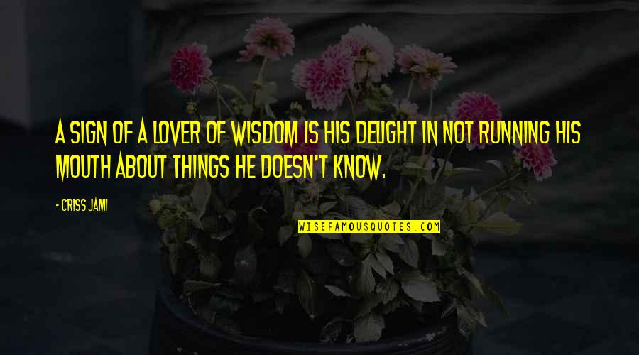 Levingston Funeral Port Quotes By Criss Jami: A sign of a lover of wisdom is Levingston Funeral Port Quotes By Criss Jami: A sign of a lover of wisdom is