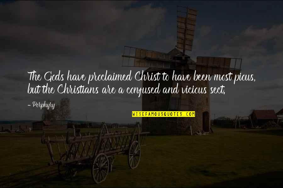 Lewensohn Design Quotes By Porphyry: The Gods have proclaimed Christ to have been Lewensohn Design Quotes By Porphyry: The Gods have proclaimed Christ to have been