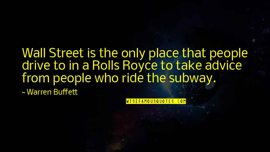 Lexpert Auto Quotes By Warren Buffett: Wall Street is the only place that people