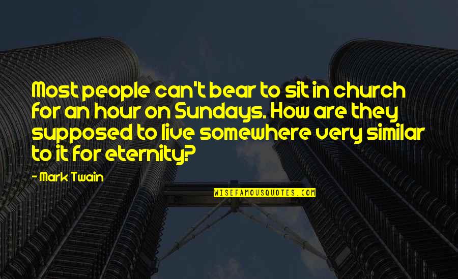 Leydet Essential Oils Quotes By Mark Twain: Most people can't bear to sit in church Leydet Essential Oils Quotes By Mark Twain: Most people can't bear to sit in church