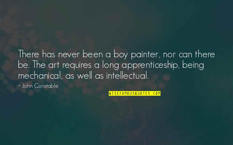 Leykis Podcast Quotes By John Constable: There has never been a boy painter, nor Leykis Podcast Quotes By John Constable: There has never been a boy painter, nor