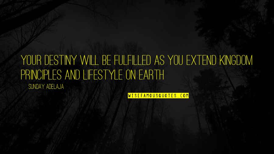 Lezcano Photography Quotes By Sunday Adelaja: Your destiny will be fulfilled as you extend Lezcano Photography Quotes By Sunday Adelaja: Your destiny will be fulfilled as you extend