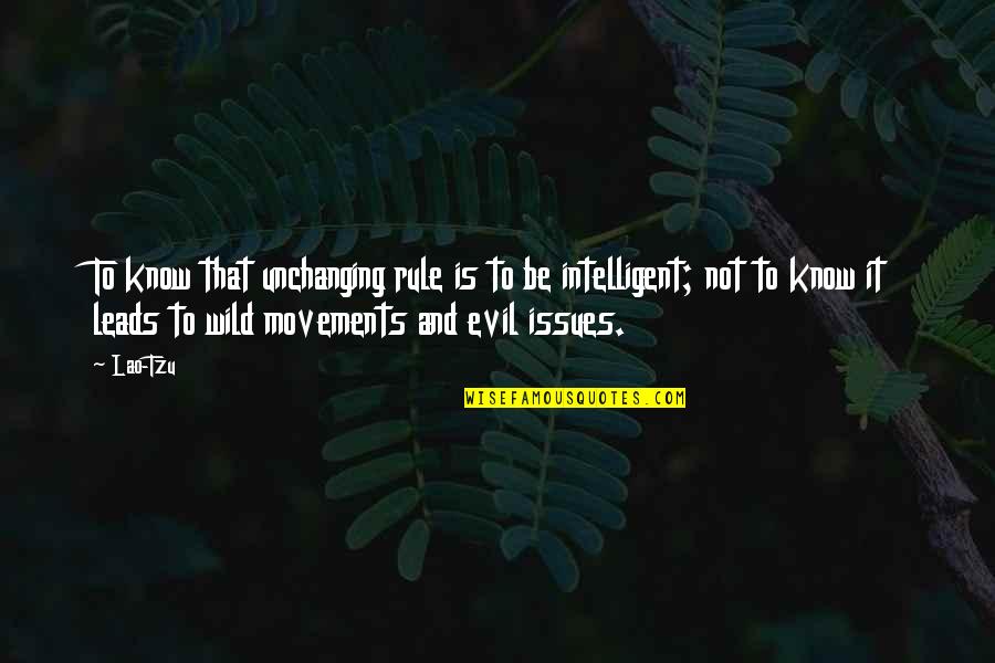 Lhakpa Ri Quotes By Lao-Tzu: To know that unchanging rule is to be Lhakpa Ri Quotes By Lao-Tzu: To know that unchanging rule is to be