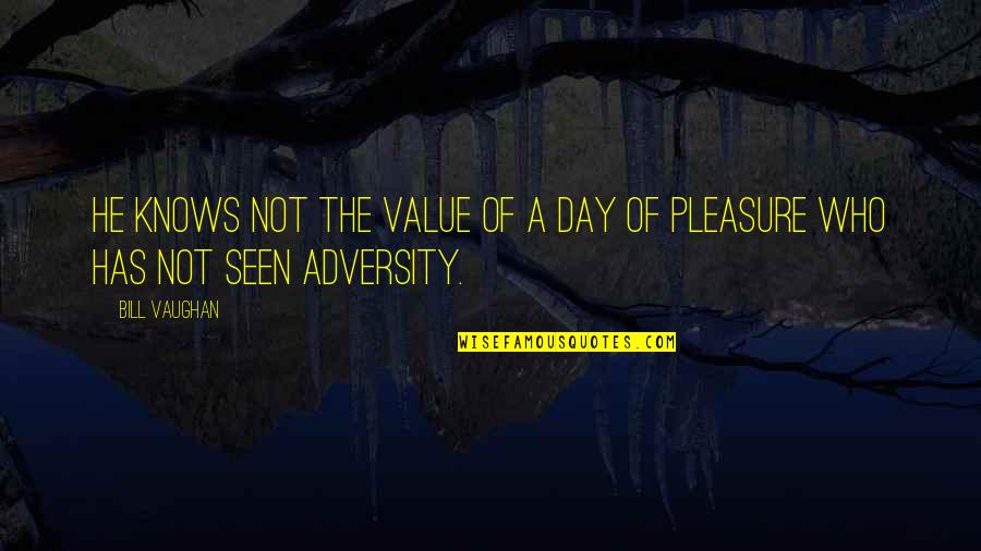Liar Picture Quotes By Bill Vaughan: He knows not the value of a day