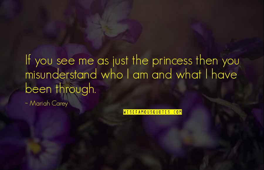 Libra Signs And Quotes By Mariah Carey: If you see me as just the princess