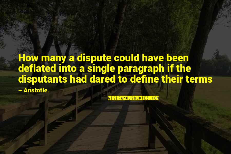 Libraries Quotes And Quotes By Aristotle.: How many a dispute could have been deflated