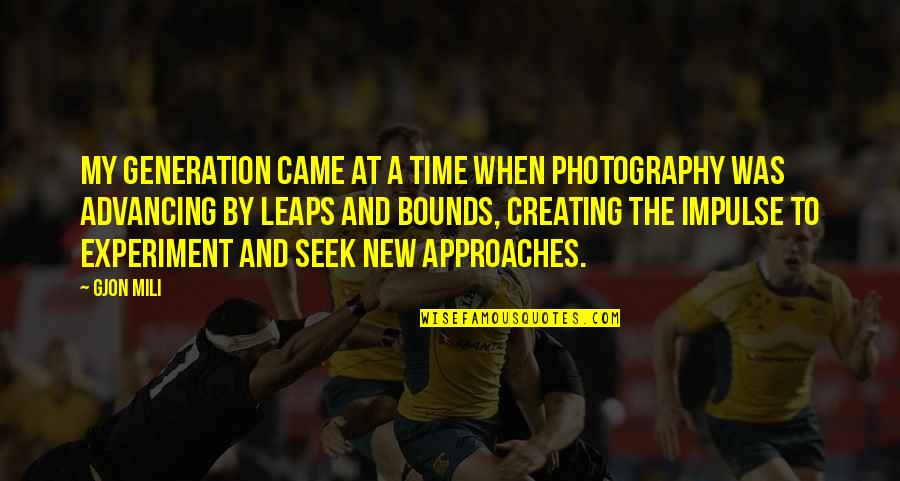 Librarrrians Quotes By Gjon Mili: My generation came at a time when photography
