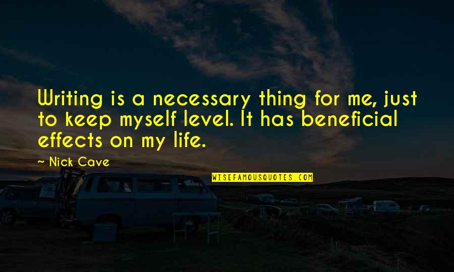 Librerias Cristianas Quotes By Nick Cave: Writing is a necessary thing for me, just Librerias Cristianas Quotes By Nick Cave: Writing is a necessary thing for me, just