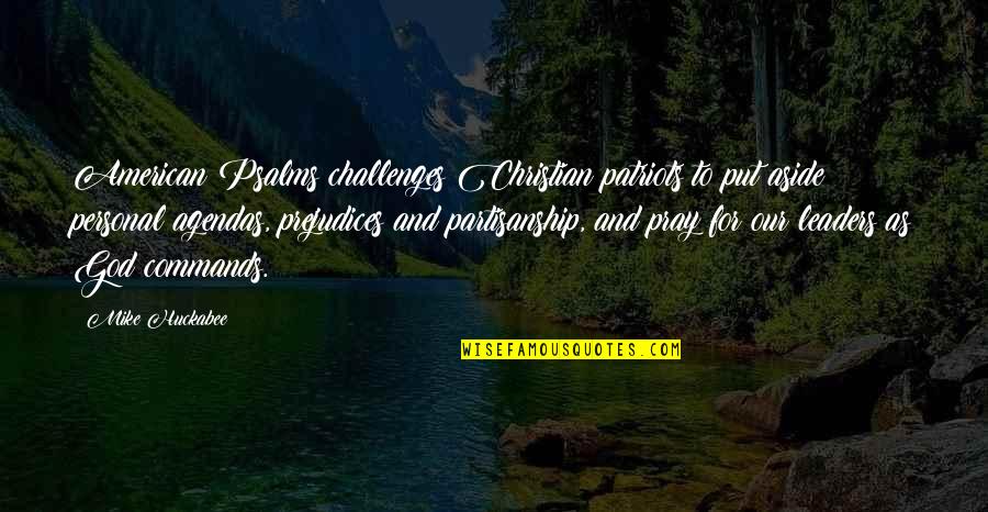 Librus Quotes By Mike Huckabee: American Psalms challenges Christian patriots to put aside