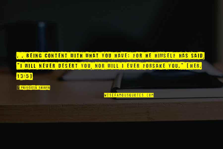 Licalzi Construction Quotes By Priscilla Shirer: . . being content with what you have; Licalzi Construction Quotes By Priscilla Shirer: . . being content with what you have;