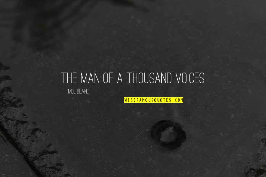 Lierde Steenweg Quotes By Mel Blanc: The Man of a Thousand Voices