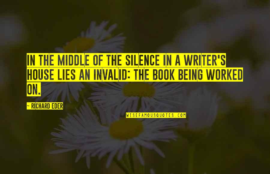 Lies And Silence Quotes By Richard Eder: In the middle of the silence in a