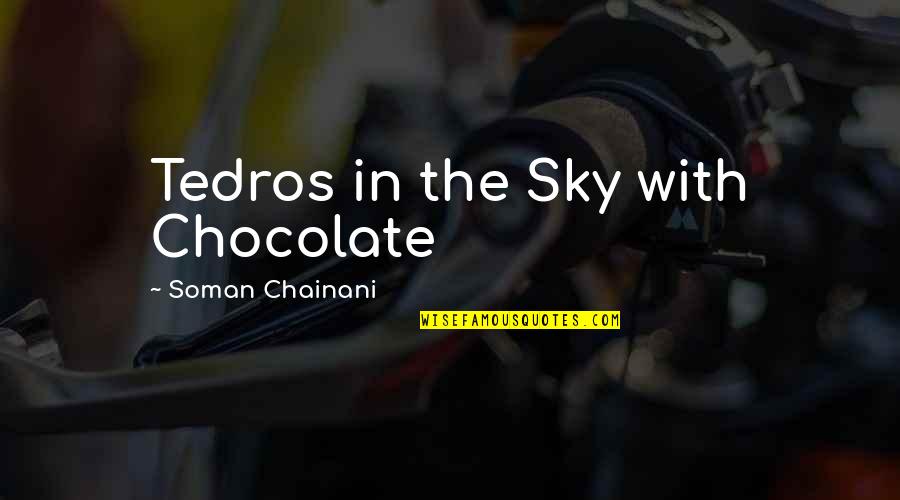 Liesel Meminger In The Book Thief Quotes By Soman Chainani: Tedros in the Sky with Chocolate