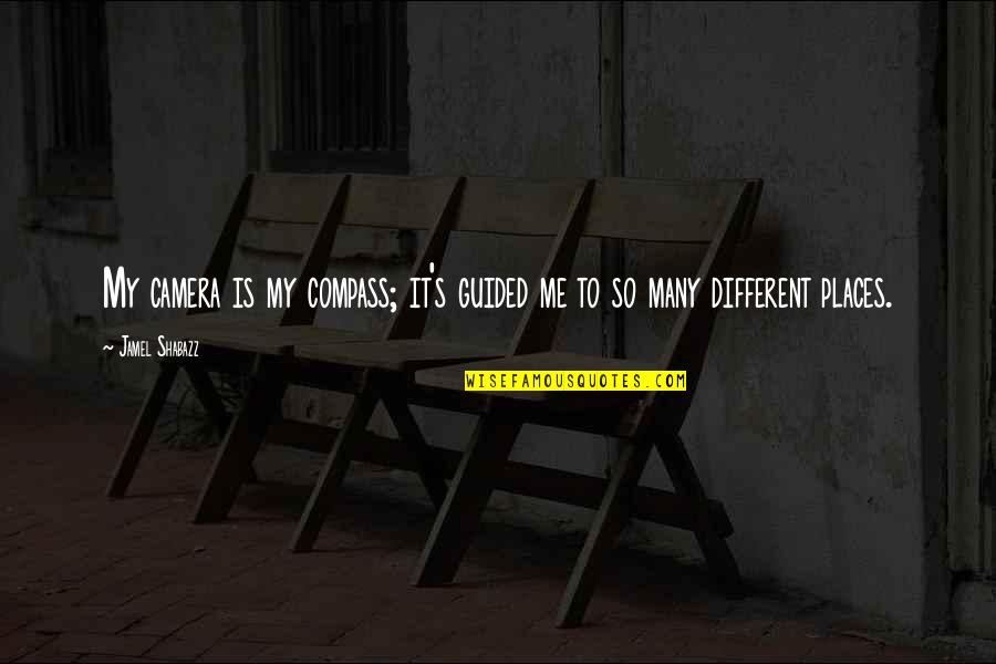 Lieser Skaff Quotes By Jamel Shabazz: My camera is my compass; it's guided me