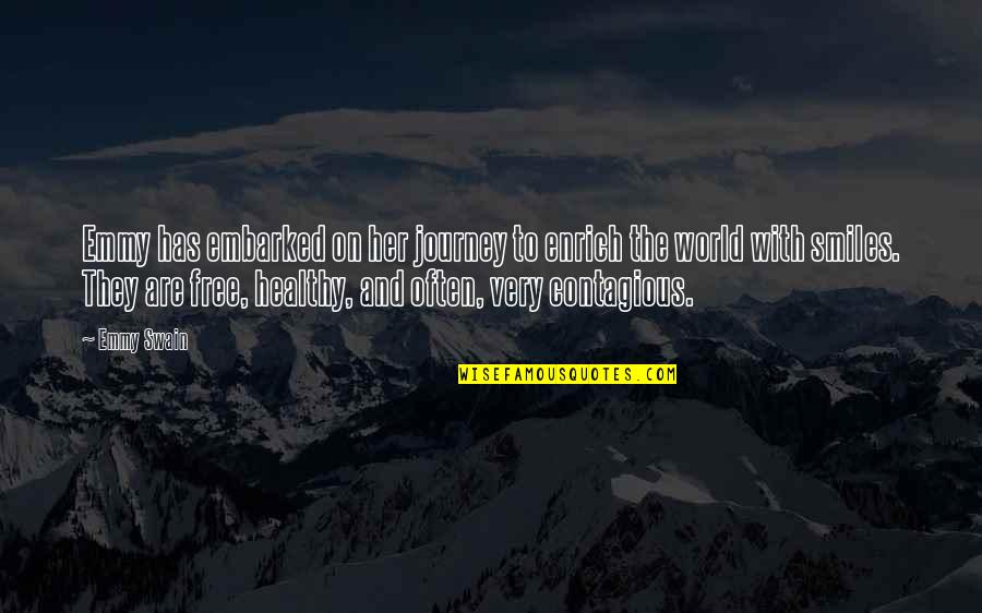 Life And Journey Quotes By Emmy Swain: Emmy has embarked on her journey to enrich
