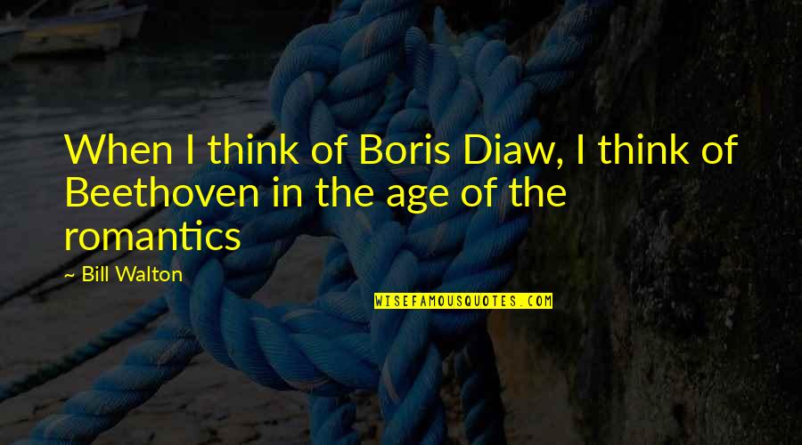 Life Changes Tattoos Quotes By Bill Walton: When I think of Boris Diaw, I think