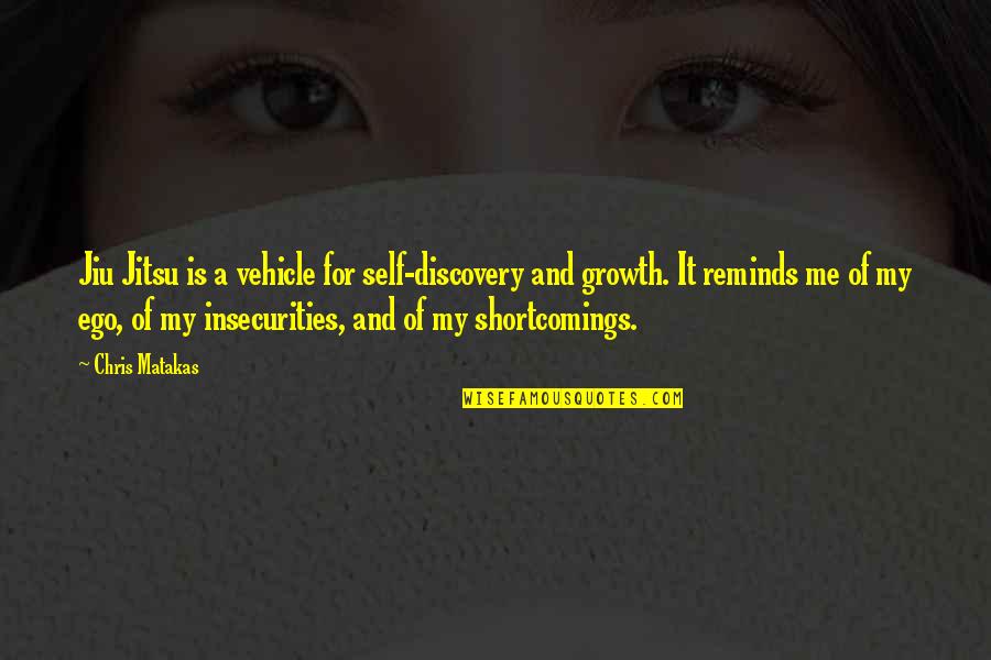 Life Congo Quotes By Chris Matakas: Jiu Jitsu is a vehicle for self-discovery and