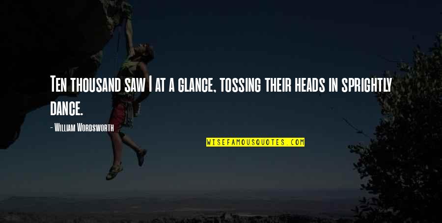 Life Facebook Cover Photos Quotes By William Wordsworth: Ten thousand saw I at a glance, tossing