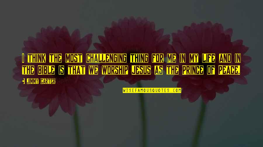 Life Is Very Challenging Quotes By Jimmy Carter: I think the most challenging thing for me