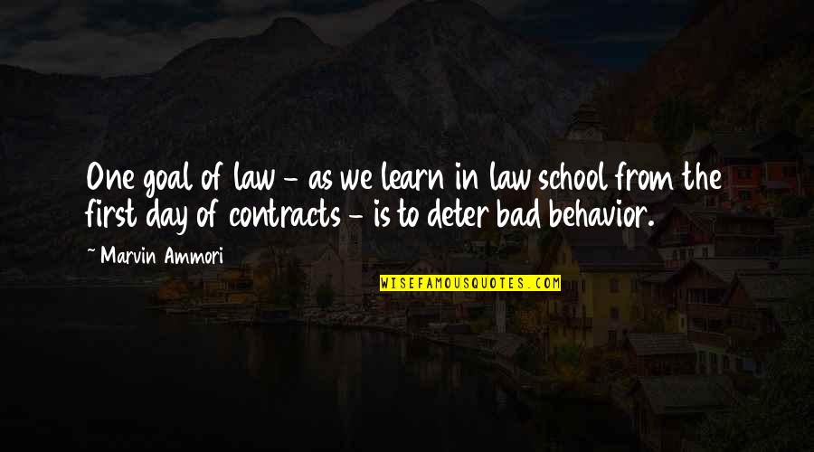 Life Isn't A Movie Quotes By Marvin Ammori: One goal of law - as we learn Life Isn't A Movie Quotes By Marvin Ammori: One goal of law - as we learn