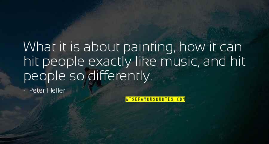 Life Pathway Quotes By Peter Heller: What it is about painting, how it can Life Pathway Quotes By Peter Heller: What it is about painting, how it can