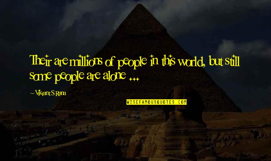 Life S Lessons Quotes By Vikrant S Rana: Their are millions of people in this world,