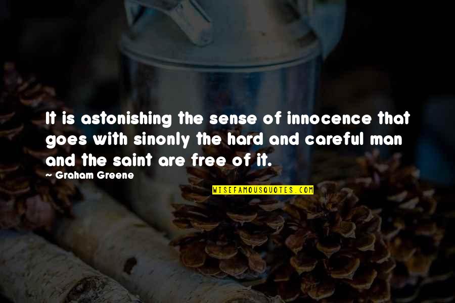 Life Telugu Quotes By Graham Greene: It is astonishing the sense of innocence that